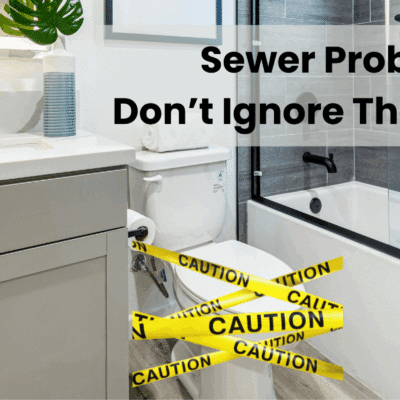 Sewer signes not to ignore by Southside Plumbing of Omaha NE